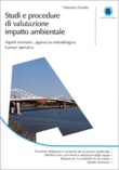 Studi e procedure di valutazione impatto ambientale