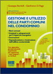 GESTIONE E UTILIZZO DELLE PARTI COMUNI NEL CONDOMINIO