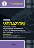 VIBRAZIONI -Redazione e calcolo dell'esposizione dei lavoratori ai rischi da vibrazioni meccaniche