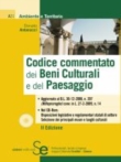 Codice commentato dei Beni Culturalie del Paesaggio 