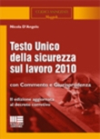 TESTO UNICO DELLA SICUREZZA SUL LAVORO 2010