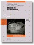 CAPITOLATO SPECIALE DI APPALTO OPERE IN BIOEDILIZIA - Per appalti pubblici e privati con normativa europea e italiana - TERZA EDIZ. 2010