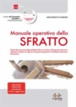 MANUALE OPERATIVO DELLO SFRATTO 2� EDIZIONE