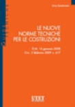 Le nuove Norme Tecniche per le Costruzioni