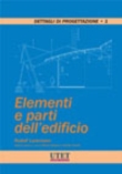 Elementi e parti dell'edificio - Vol. II