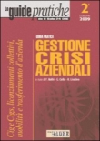 GUIDA PRATICA GESTIONE DELLE CRISI AZIENDALI
