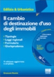 IL CAMBIO DI DESTINAZIONE D'USO DEGLI IMMOBILI