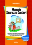 Manuale Sicurezza Cantieri