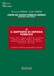 CODICE DEL NUOVO PUBBLICO IMPIEGO - MINISTERI E ENTI LOCALI TOMO II IL RAPPORTO DI IMPIEGO PUBBLICO 