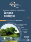 La casa ecologica