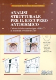 ANALISI STRUTTURALE PER IL RECUPERO ANTISISMICO Calcolo dei cinematismi per edifici in muratura Secondo le NTC