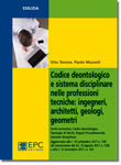 Codice deontologico e sistema disciplinare nelle professioni tecniche: ingegneri, architetti, geologi, geometri