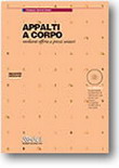 APPALTI A CORPO MEDIANTE OFFERTA A PREZZI UNITARI