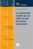 LA VENTILAZIONE COMFORT PER GLI EDIFICI AD ALTE PRESTAZIONI ENERGETICHE