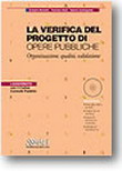 LA VERIFICA DEL PROGETTO DI OPERE PUBBLICHE