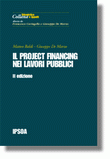Il project financing nei lavori pubblici
