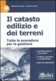 IL CATASTO EDILIZIO E DEI TERRENI
