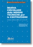 NUOVA CIRCOLARE PER LE NORME TECNICHE PER LE COSTRUZIONI