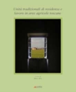 Il paesaggio costruito della campagna toscana