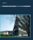 UN NUOVO QUARTIERE SUL FIUME A SCANDICCI