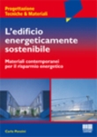 L'EDIFICIO ENERGETICAMENTE SOSTENIBILE
