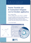 Norme Tecniche per le Costruzioni integrate con la circolare applicativa e il software NTCSISMA