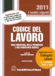 CODICE DEL LAVORO DEGLI INFORTUNI, DELLA PREVIDENZA E DELL'ASSISTENZA SOCIALE Aggiornato con il Collegato lavoro (L. 4 novembre 2010, n. 183)