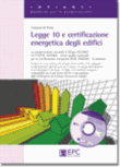 Legge 10 e certificazione energetica degli edifici 