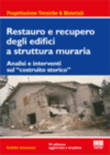 RESTAURO E RECUPERO DEGLI EDIFICI A STRUTTURA MURARIA