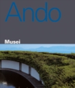 Tadao Ando. Musei