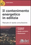 IL CONTENIMENTO ENERGETICO IN EDILIZIA