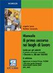 Manuale di primo soccorso nei luoghi di lavoro