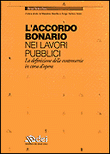 ACCORDO BONARIO NEI LAVORI PUBBLICI