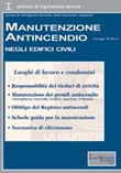 Manutenzione antincendio negli edifici civili