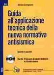 Guida all'applicazione tecnica della nuova normativa antisismica