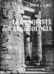 Le conquiste dell'archeologia