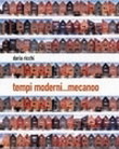 Tempi Moderni Mecanoo e post Mecanoo