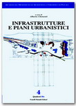 Infrastrutture e piani urbanistici