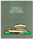 Storia e caratteri degli edifici