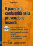 Il parere di conformit� nella prevenzione incendi