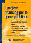 Il project financing per le opere pubbliche