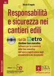 Responsabilit� e sicurezza nei cantieri edili