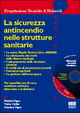 LA SICUREZZA ANTINCENDIO NELLE STRUTTURE SANITARIE