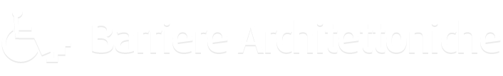 BARRIERE ARCHITETTONICHE